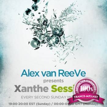 Alex van ReeVe - Xanthe Sessions 038 (01-06-2013)
