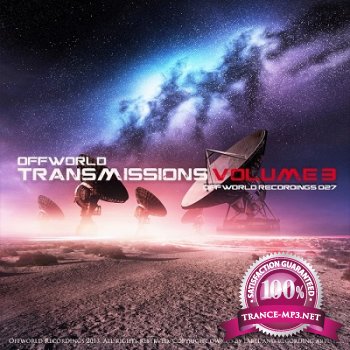 Offworld Transmissions Volume 3 (2013)