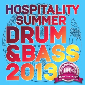 Hospitality Summer Drum & Bass 2013 (2013)