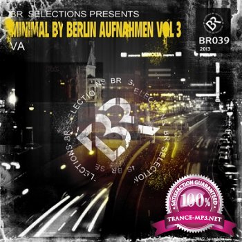 Minimal by Berlin Aufnahmen Vol.3 (2013)