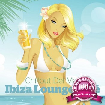 Chillout del Mar Ibiza Lounge Cafe (2013)