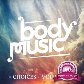 Body Music: Choices Vol.12 (2013)