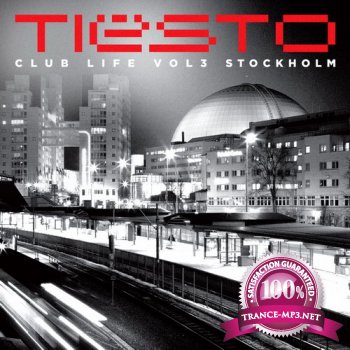 Ti&#235;sto - Club Life: Volume 3 Stockholm (2013)