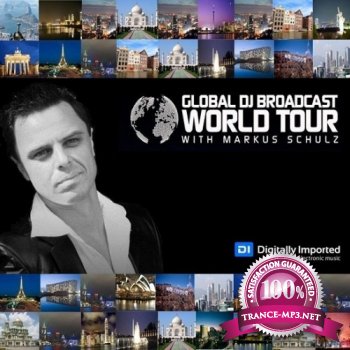 Markus Schulz - Global DJ Broadcast World Tour (13-06-2013)