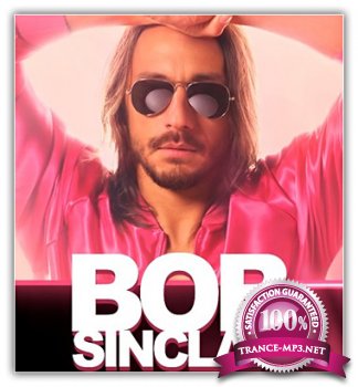 Bob Sinclar - The Bob Sinclar Show (2013-06-17)