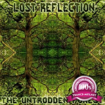 Lost Reflection - The Untrodden Forest (2013)