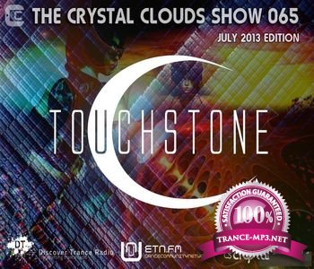 Touchstone - The Crystal Clouds Show 065 (July 2013)