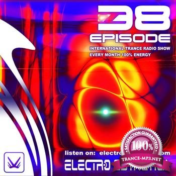 Electro Esthetica - Trance Show EPISODE - 038 (July 2013)
