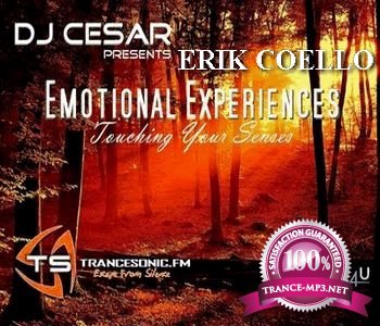 DJ Cesar - Emotional Experiences 001 (Erik Coello Guest Mix)