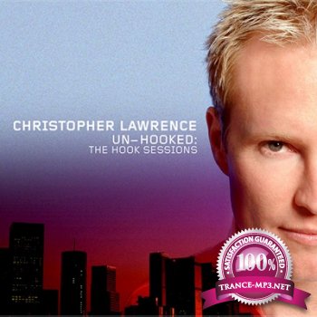 Christopher Lawrence - Un-Hooked (Remastered) (2013)