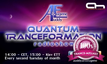 Auddy & Eugene - Quantum Tranceformation 003 (2013-07-09)