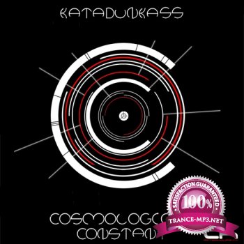 Katadunkass - Cosmological Constant 002 (14-07-2013)