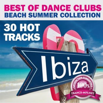 VA - Best of Dance Clubs (Beach Summer Collection 30 Hot Tracks Ibiza) (2013)