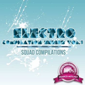 Electro Compilation Series Vol.1 (2013)