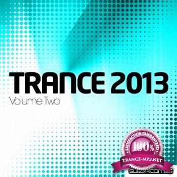 Trance 2013 - Volume Two (2013)