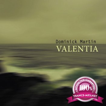 Dominick Martin - Valentia (2013)