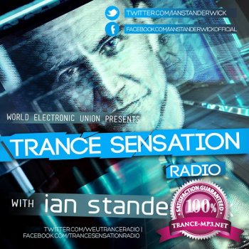 Ian Standerwick - Trance Sensation 025 ( Photographer Guestmix) (2013-07-14)