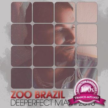 Deeperfect Miami 2013 (mixed By Zoo Brazil) (2013)