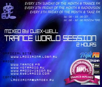 DJ Ex-Well - Trance World Session 063 (Aug 2013)