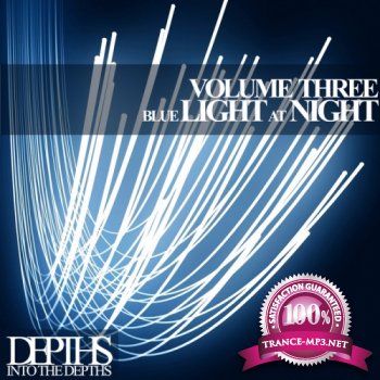 VA - Blue Light At Night, Vol. Three - First Class Deep House Blends (2013)