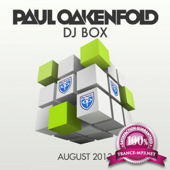 Paul Oakenfold - DJ Box (August 2013)