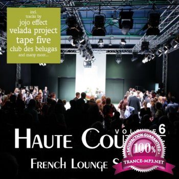 VA - Haute Couture Vol. 6 - French Lounge Session (2011)