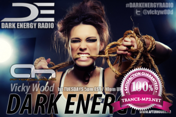 Vicky Wood - Dark Energy Radio 014 (06-08-2013)
