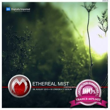 Ethereal Mist - Mistiquemusic Showcase 082 (08-08-2013)