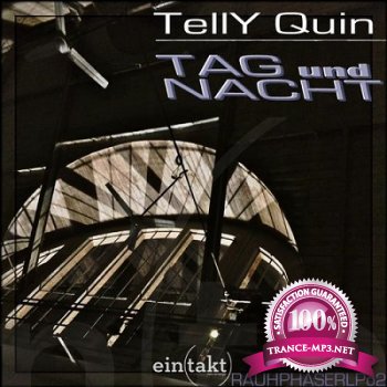 Telly Quin - Tag Und Nacht (2013)