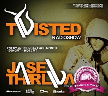 Jase Thirlwall - Twisted 001 (11-08-2013)