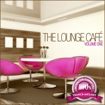 The Lounge Cafe - The Lounge Cafe Vol 1 (Deluxe Edition)(2013)