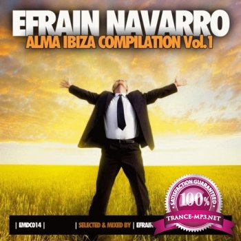 VA - Alma Ibiza Compilation, Vol. 1 (Selected & Mixed By Efrain Navarro)(2013)