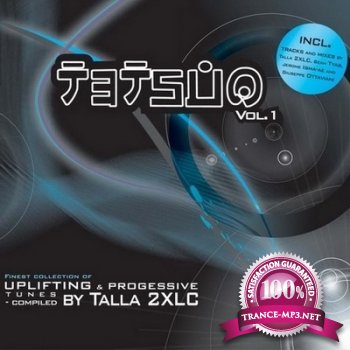 Talla 2XLC - Tetsuo Sessions (August 2013) (2013-08-21)