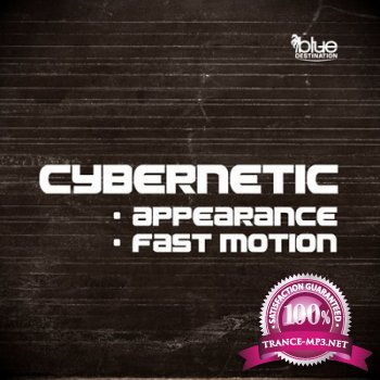 Cybernetic - Appearance / Fast Motion (2013)