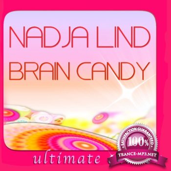 Nadja Lind  Brain Candy (Ultimate Edition)(2013) 