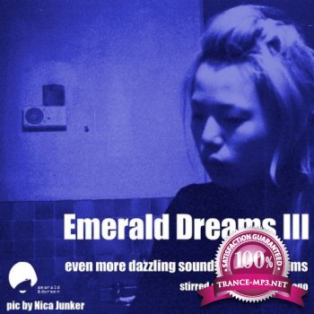 VA - Emerald Dreams Volume 3 (2013)