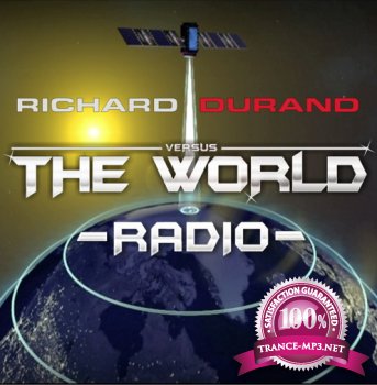 Richard Durand - Richard Durand vs. The World Radio 007 (2013-08-31) (SBD)