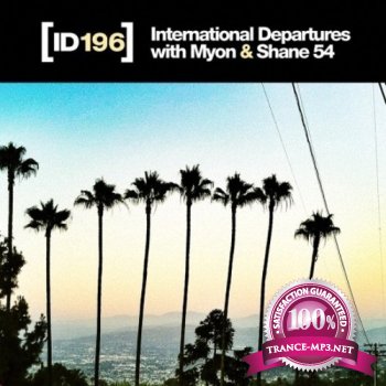 Myon & Shane 54 - International Departures 196 (02-09-2013)