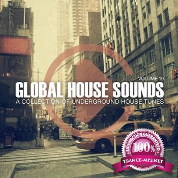 Global House Sounds Vol.19 (2013)