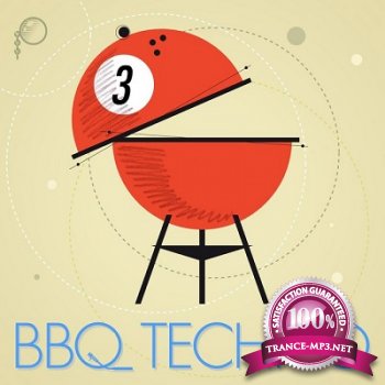 BBQ Techno 3 (2013)