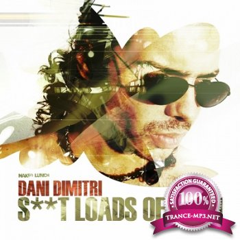 Dani Dimitri - Shit Loads Of Cash (2013)