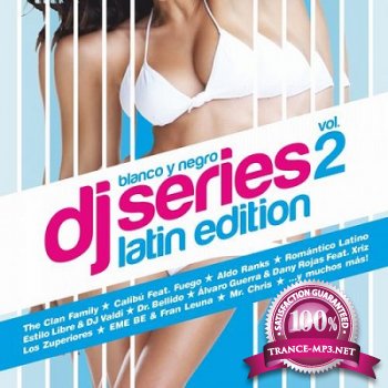 Blanco y Negro DJ Series Latin Edition Vol.2 (2013)