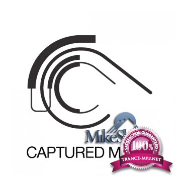 Mike Shiver - Captured Radio 341 (2013-09-25)