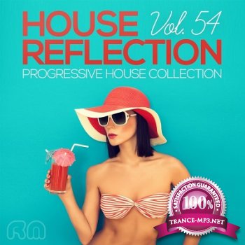 House Reflection: Progressive House Collection Vol.54 (2013)