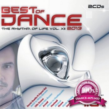 VA - Best of Dance. The Rhythm of Life Vol. XII (2013)