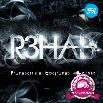 R3hab - I Need R3hab 054 (2013-10-06)