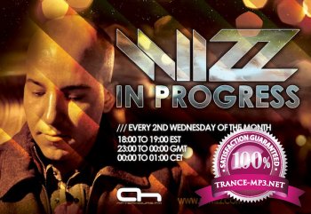 Wizz - In Progress 073 (2013-10-09)
