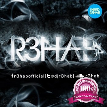 R3hab - I Need R3hab 055 (2013-10-13)