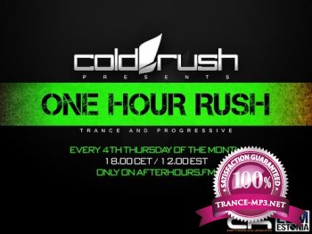Cold Rush - One Hour Rush 001 (2013-10-24)