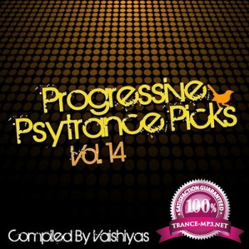 Progressive Psytrance Picks Vol.14 (Compiled By Vaishiyas) (2013)